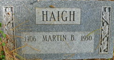 Martin B. Haigh Grave Marker
